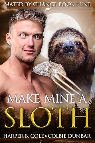 Make Mine A Sloth cover