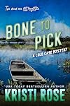 Bone to Pick (A Cold Case Mystery Book 2)
