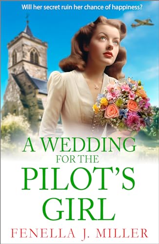 The Middle Years / A Wedding for the Pilot's Girl book cover