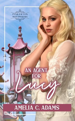 An Agent for Lucy (By: Amelia C. Adams) cover
