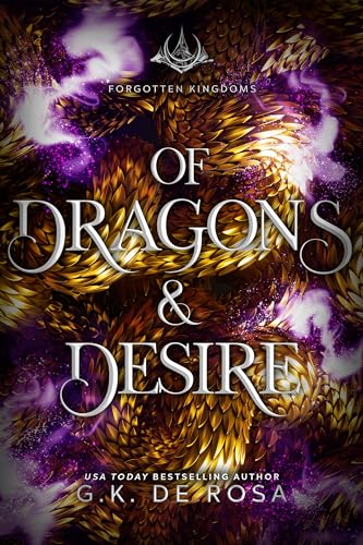 Of Dragons and Desire (By: G.K. DeRosa) cover