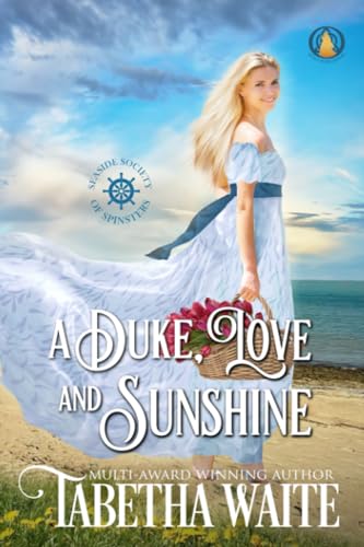 A Duke, Love & Sunshine book cover