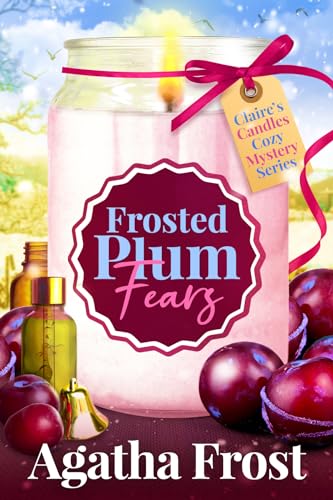 Frosted Plum Fears book cover