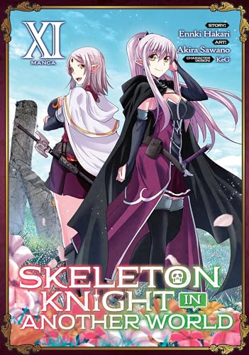 Skeleton Knight in Another World {Manga} Vol. 11 book cover