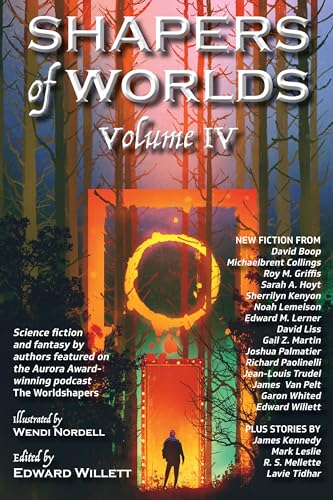 Shapers of Worlds Volume IV cover