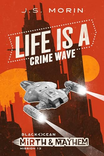 Life is Crime Wave book cover