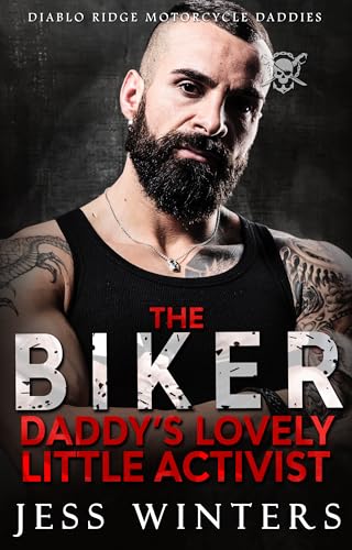 The Biker Daddy’s Lovely Little Activist book cover