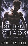 Scion of Chaos: A Dark Why Choose Monster Romance