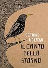 Il canto dello storno. Ediz. a colori
