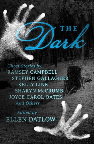The Dark: New Ghost Stories book cover