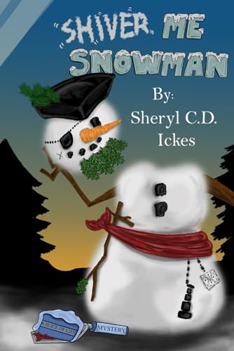 Shiver Me Snowman book cover