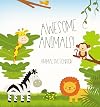 Awesome Animals! (Kindle Scribe Only)