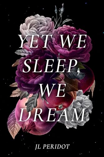 Yet We Sleep, We Dream book cover