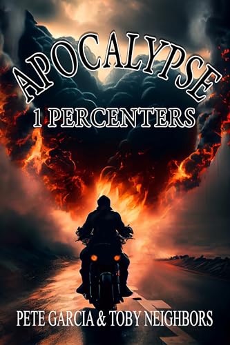 Apocalypse One Percenters (With: Pete Garcia) cover