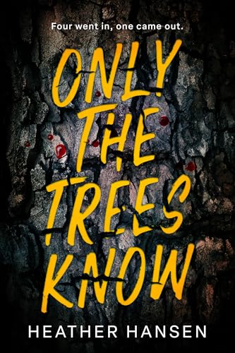 Only The Trees Know book cover