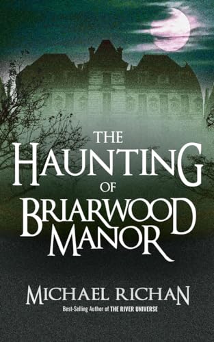 The Haunting of Briarwood Manor book cover
