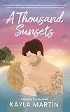 A Thousand Sunsets (Murphy Family Book 1)