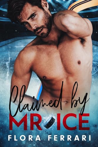 Claimed By Mr. Ice book cover