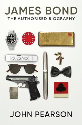 The Authorized Biography of 007 book cover