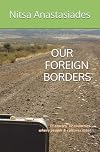 OUR FOREIGN BORDERS