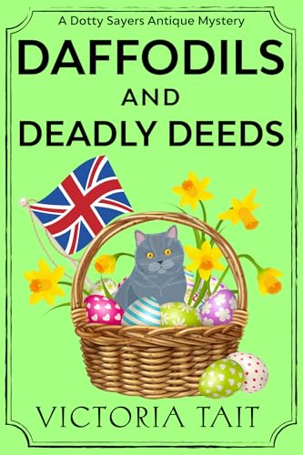 Daffodils And Deadly Deeds book cover
