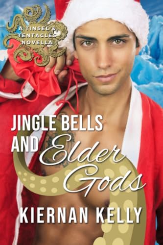 Jingle Bells and Elder Gods book cover