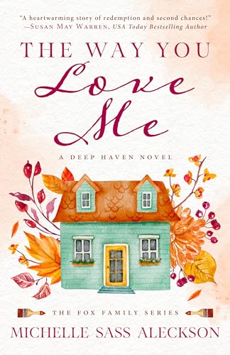 The Way You Love Me book cover