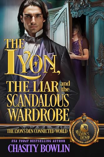 The Lyon, The Liar and The Scandalous Wardrobe book cover