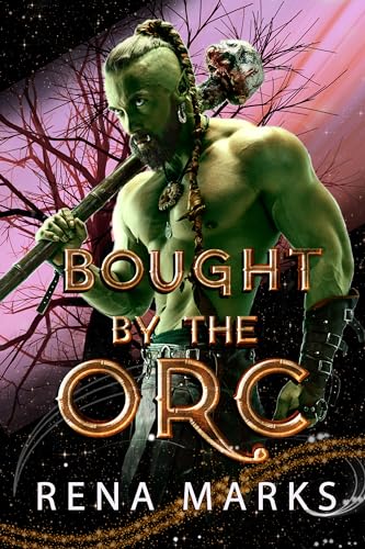 Bought By The Orc cover