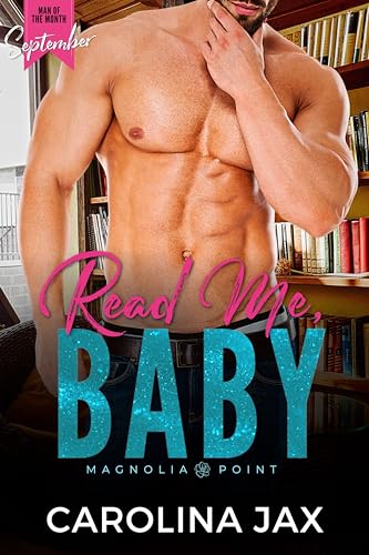 Read Me, Baby (By: Carolina Jax) cover
