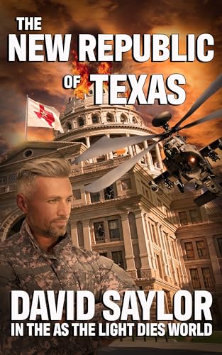 The New Republic Of Texas (With: David Saylor) cover