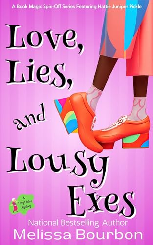 Love, Lies, and Lousy Exes book cover