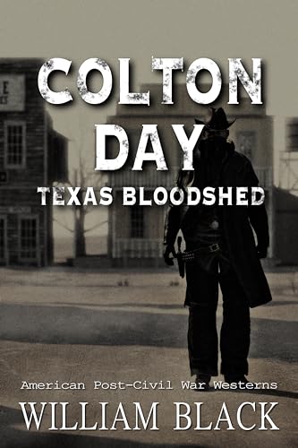 Colton Day: Texas Bloodshed book cover