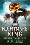 The Nightmare King (The Nightmare Duet Book 1)