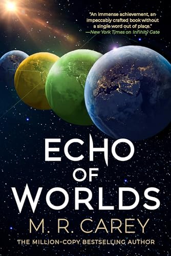 Echo of Worlds (As:M.R. Carey) cover
