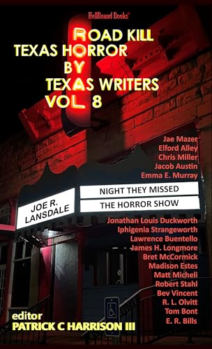 Road Kill: Texas Horror by Texas Writers Vol 8 book cover