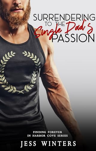 Surrendering to the Single Dad's Passion book cover