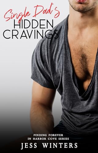 Single Dad's Hidden Cravings book cover