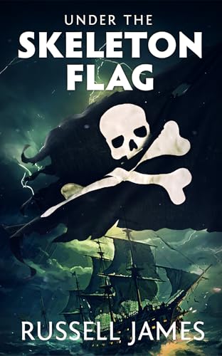 Under the Skeleton Flag book cover