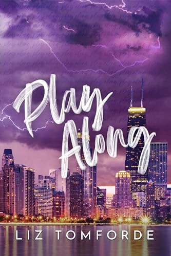 Cover of Play Along (Windy City Series Book 4)