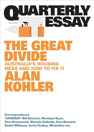 The Great Divide: Australia's Housing Mess and How to Fix It (By: Alan Kohler) cover