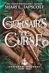 Corsair's Curse (Silver and Orchids: Greybrow Brothers Book 1)