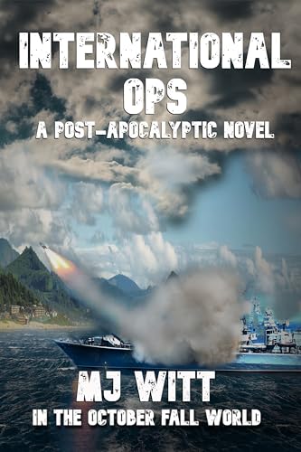 International Ops (in The October Fall World) (By: MJ Witt) cover