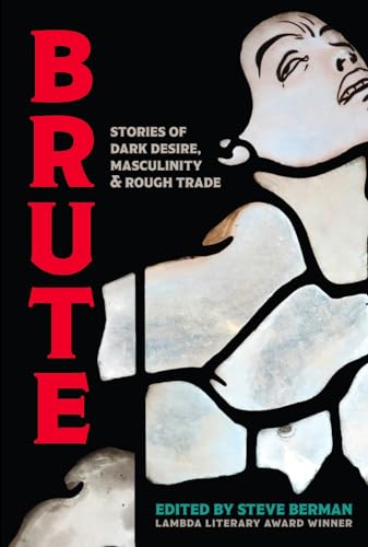 Brute: Dark Desire, Masculinity, & Rough Trade book cover