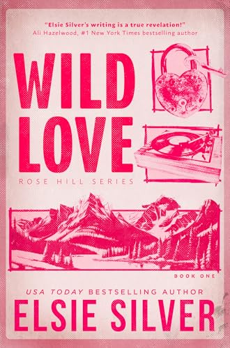 Wild Love (Rose Hill Book 1)