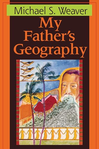 My Father's Geography (By: Afaa Michael Weaver) cover