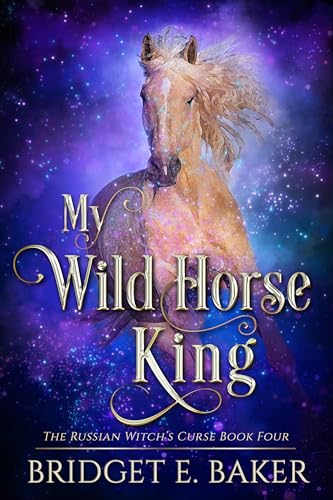 My Wild Horse King book cover