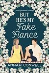 But He's My Fake Fianc&eacute;