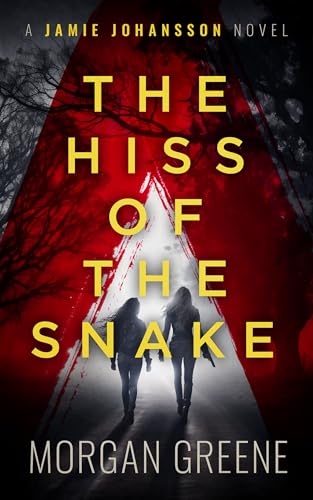 The Hiss Of The Snake book cover