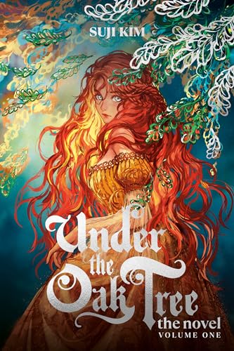 Under the Oak Tree: Volume 1 (The Novel) (Under the Oak Tree (Novel))